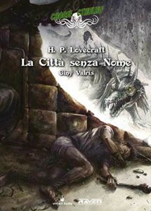 Choose Cthulhu 4 – La Città Senza Nome – Vincent Books – Italiano fumetto feat