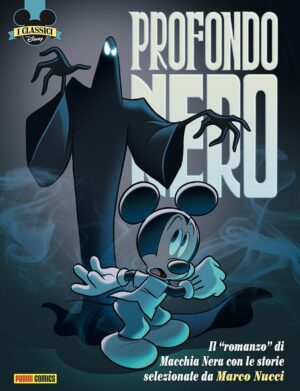 I Classici Disney 12 - Profondo Nero - I Classici Disney 522 - Panini Comics - Italiano