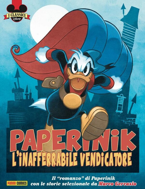 I Classici Disney 13 - Paperinik: L'Inafferrabile Vendicatore - I Classici Disney 523 - Panini Comics - Italiano
