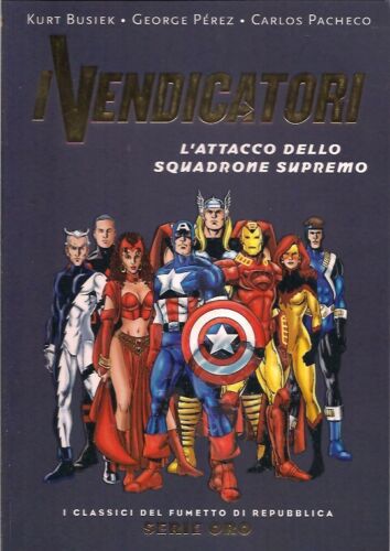 I Classici del Fumetto di Repubblica - Serie Oro 53 - I Vendicatori: L'Attacco dello Squadrone Supremo - Panini Comics - Italiano
