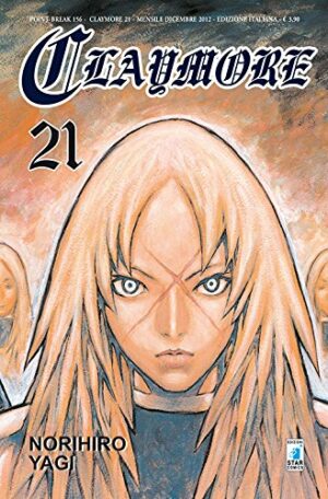 Claymore 21 - Point Break 156 - Edizioni Star Comics - Italiano