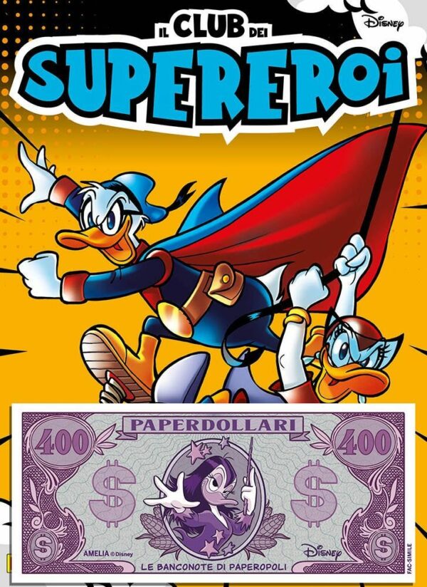 Il Club dei Supereroi 3 + Paperdollaro Amelia - Panini Comics - Italiano