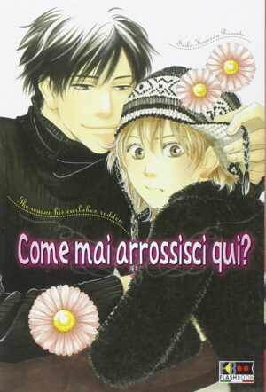 Come Mai Arrossisci Qui? - Volume Unico - Flashbook - Italiano