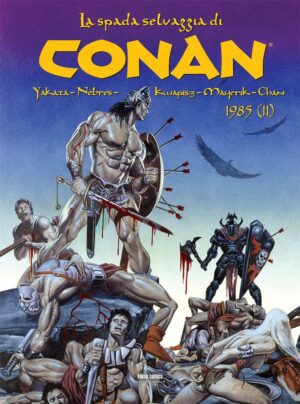 La Spada Selvaggia di Conan Vol. 20 - 1985 (2) - Panini Comics - Italiano