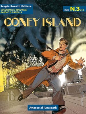 Coney Island 3 - Attacco al Luna Park - Romanzi a Fumetti 14 - Sergio Bonelli Editore - Italiano