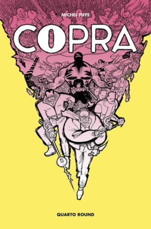 Copra Vol. 4 - Quarto Round - Panini Comics 100% HD - Panini Comics - Italiano