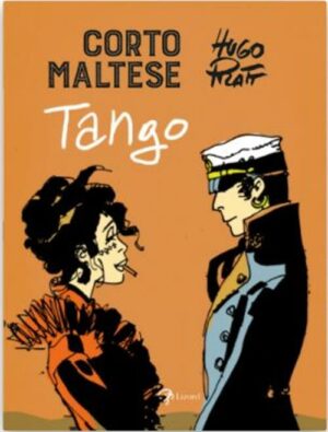 Corto Maltese - Tango - Tascabili a Colori - Rizzoli Lizard - Italiano