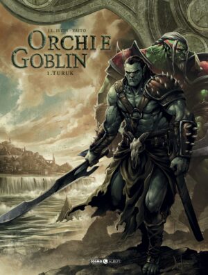 Orchi e Goblin Vol. 1 - Turuk - Cosmo Album 4 - Editoriale Cosmo - Italiano