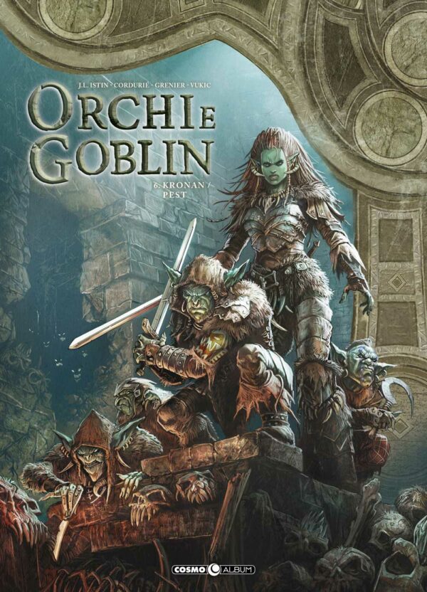 Orchi e Goblin Vol. 6 - Kronan / Pest - Cosmo Album 20 - Editoriale Cosmo - Italiano