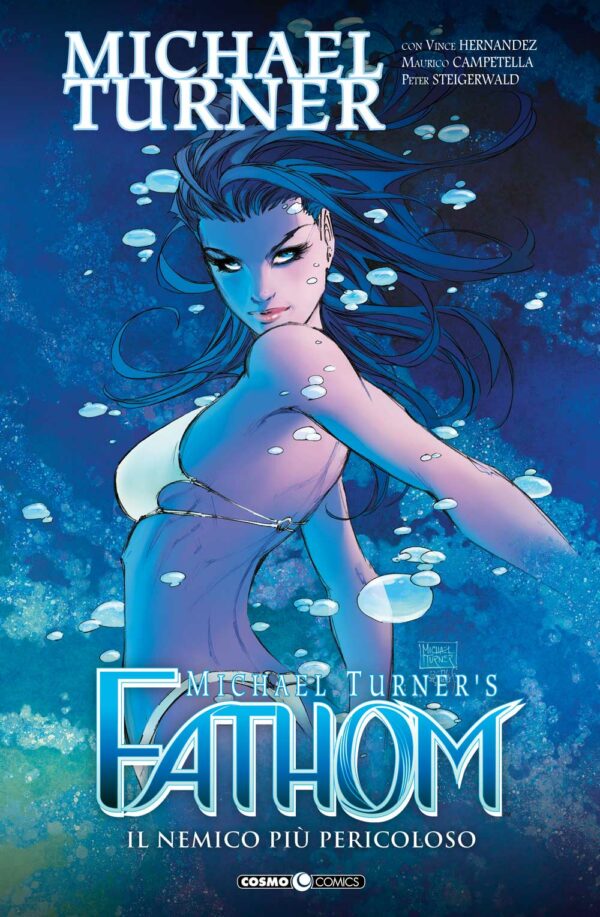 Fathom Vol. 10 - Il Nemico più Pericoloso - Cosmo Comics 136 - Editoriale Cosmo - Italiano