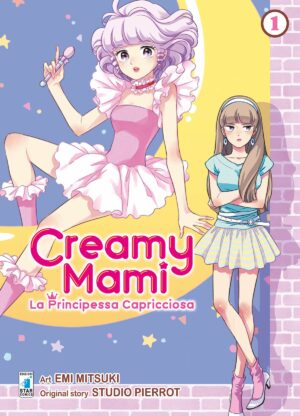 Creamy Mami - La Principessa Capricciosa 1 - Amici 273 - Edizioni Star Comics - Italiano