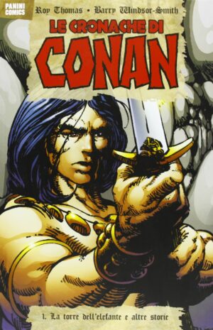 Le Cronache di Conan Vol. 1 - La Torre dell'Elefante e Altre Storie - 100% Panini Comics - Panini Comics - Italiano