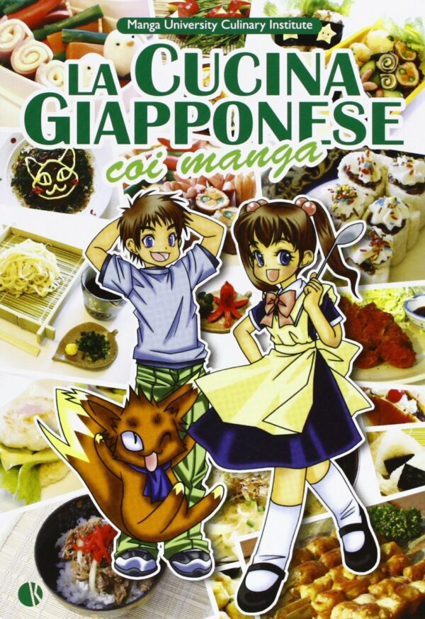 La Cucina Giapponese Coi Manga - Ricettario - Kappalab - Italiano
