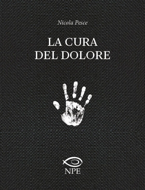 La Cura del Dolore - Edizioni NPE - Italiano