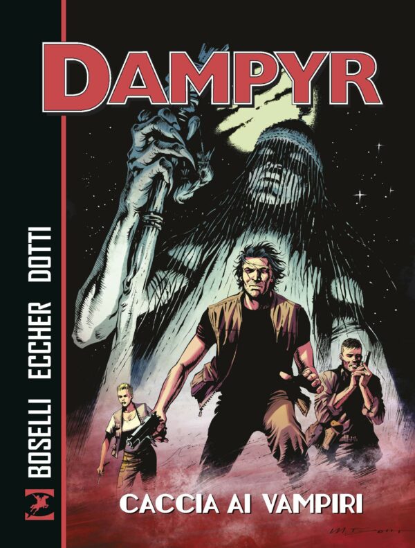 Dampyr - Caccia ai Vampiri - Sergio Bonelli Editore - Italiano