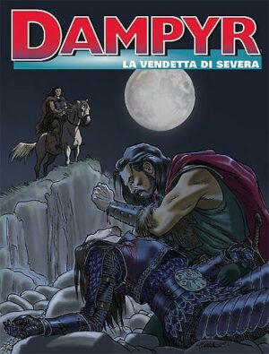 Dampyr 197 - La Vendetta di Severa - Sergio Bonelli Editore - Italiano