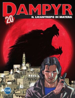 Dampyr 248 - Il Licantropo di Matera - Sergio Bonelli Editore - Italiano