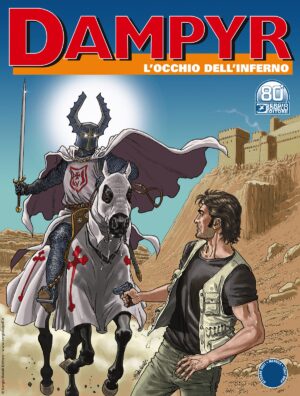Dampyr 259 - L'Occhio dell'Inferno - Sergio Bonelli Editore - Italiano