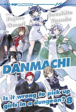 Danmachi Novel - Romanzo 8 - Italiano