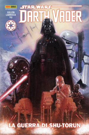 Star Wars: Darth Vader Vol. 3 - La Guerra di Shu-Torun - Star Wars Collection - Panini Comics - Italiano