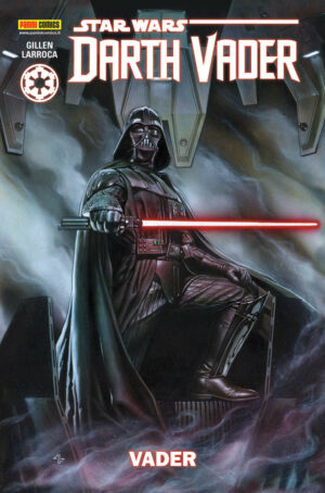 Star Wars: Darth Vader Vol. 1 - Vader - Prima Ristampa - Star Wars Collection - Panini Comics - Italiano