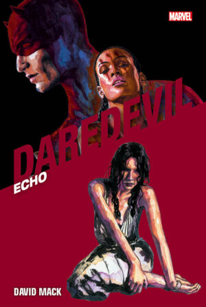 Daredevil Collection Vol. 23 - Echo - Panini Comics - Italiano