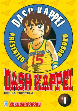 Dash Kappei - Gigi la Trottola 1 - Edizioni Star Comics - Italiano