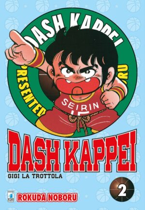 Dash Kappei - Gigi la Trottola 2 - Edizioni Star Comics - Italiano