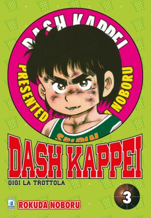 Dash Kappei - Gigi la Trottola 3 - Edizioni Star Comics - Italiano