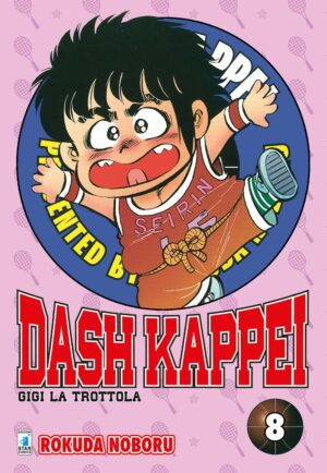 Dash Kappei - Gigi la Trottola 8 - Edizioni Star Comics - Italiano