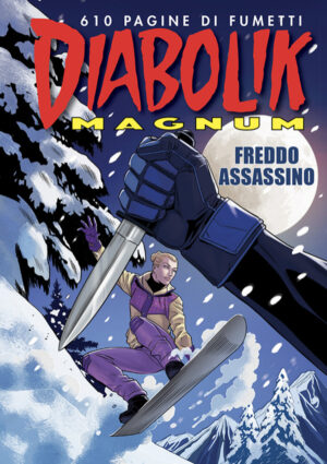 Diabolik Magnum 2 - 2020 - Freddo Assassino - Astorina - Italiano