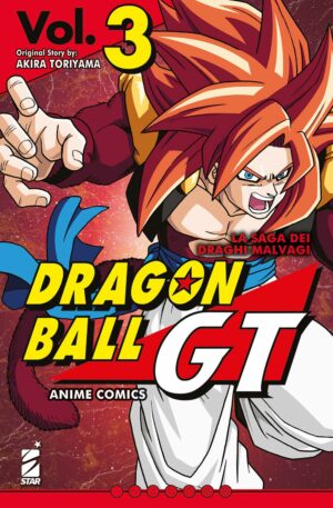 Dragon Ball GT - La Saga dei Draghi Malvagi 3 - Anime Comics - Edizioni Star Comics - Italiano
