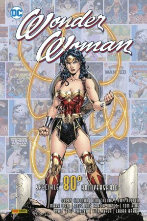 Wonder Woman - Speciale 80° Anniversario - Volume Unico - DC Anniversary - Panini Comics - Italiano