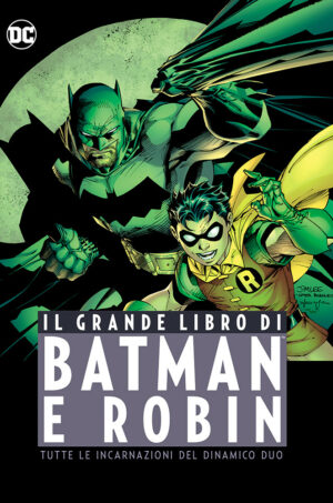 Il Grande Libro di Batman e Robin - Volume Unico - DC Comics Anthology - Panini Comics - Italiano