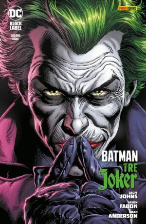 Batman - Tre Joker 2 - DC Black Label 8 - Panini Comics - Italiano
