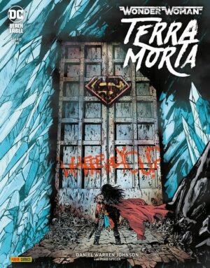 Wonder Woman - Terra Morta 3 - DC Black Label 9 - Panini Comics - Italiano