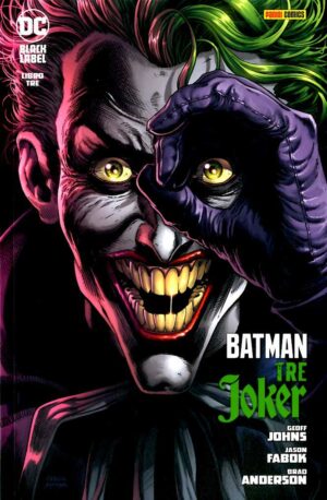 Batman - Tre Joker 3 - DC Black Label 10 - Panini Comics - Italiano