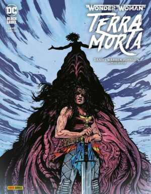 Wonder Woman - Terra Morta 4 - DC Black Label 14 - Panini Comics - Italiano