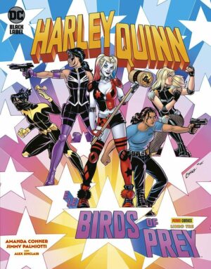 Harley Quinn e le Birds of Prey 3 - DC Black Label 23 - Panini Comics - Italiano