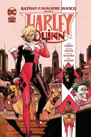 Batman Cavaliere Bianco Presenta - Harley Quinn - DC Black Label Complete Collection - Panini Comics - Italiano