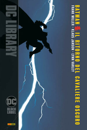 Batman - Il Ritorno del Cavaliere Oscuro - DC Black Label Library - Panini Comics - Italiano