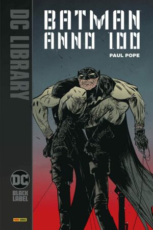 Batman - Anno 100 - DC Black Label Library - Panini Comics - Italiano