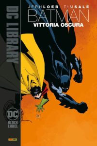 Batman – Vittoria Oscura – DC Black Label Library – Panini Comics – Italiano news