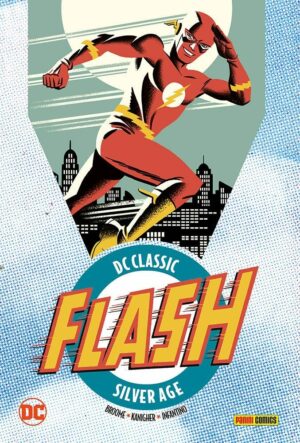 Flash Vol. 1 - DC Classic Silver Age - Panini Comics - Italiano