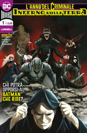 L'Anno del Criminale - Inferno sulla Terra 1 - DC Crossover 5 - Panini Comics - Italiano
