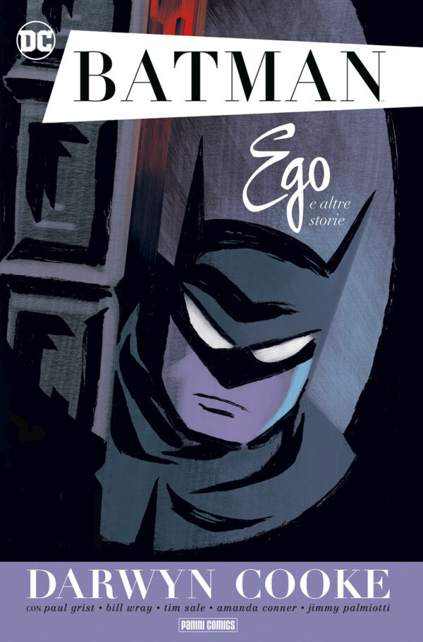 Batman - Ego e Altre Storie - Volume Unico - DC Deluxe - Panini Comics - Italiano
