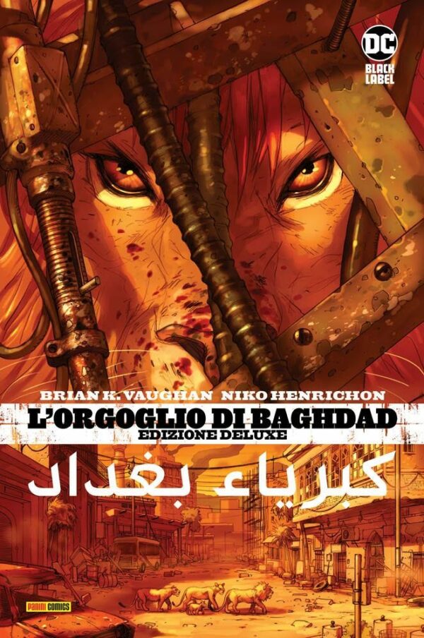 L'Orgoglio di Baghdad - DC Deluxe - Panini Comics - Italiano