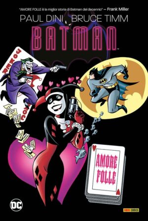 Batman - Amore Folle - DC Deluxe - Panini Comics - Italiano