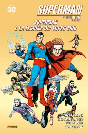 Superman di Geoff Johns Vol. 2 - Superman e la Legione dei Super-Eroi - DC Comics Evergreen - Panini Comics - Italiano