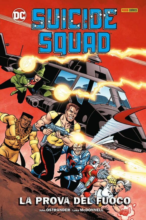 Suicide Squad - La Prova del Fuoco - DC Comics Evergreen - Panini Comics - Italiano